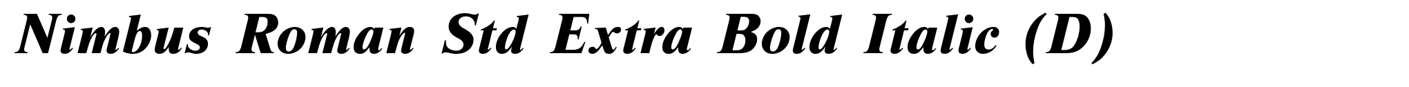 Nimbus Roman Std Extra Bold Italic (D) image